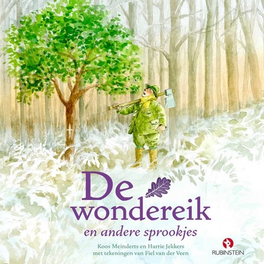 De wondereik en andere sprookjes