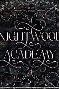 Nightwood Academy 5: Dark Romantasy Serie