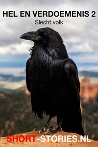 Hel en verdoemenis 2 - Slecht volk