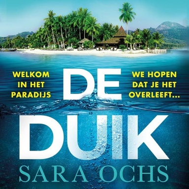 De duik: Welkom in het paradijs, we hopen dat je het overleeft...