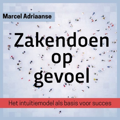 Zakendoen op gevoel