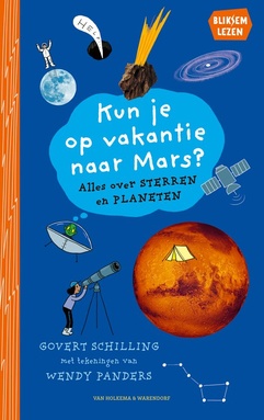 Bliksemlezen - Kun je op vakantie naar Mars?
