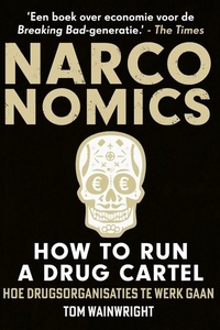 Narconomics: How to Run a Drug Cartel