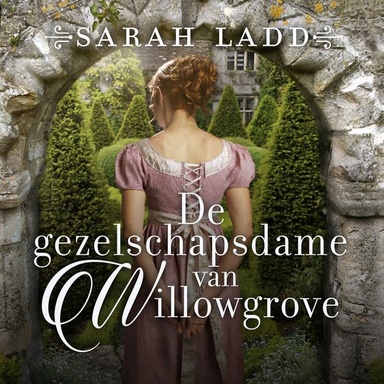 De gezelschapsdame van Willowgrove