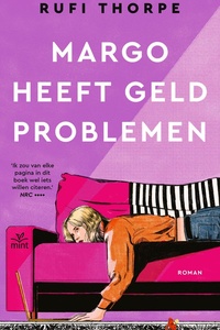 Margo heeft geldproblemen