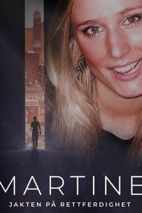 Martine: Chasing Justice