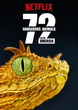72 Dangerous Animals in Latin America (S01)