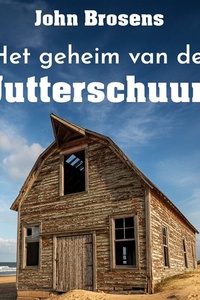 Het geheim van de Jutterschuur