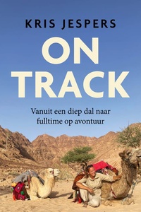 On Track: Vanuit een diep dal naar fulltime op avontuur