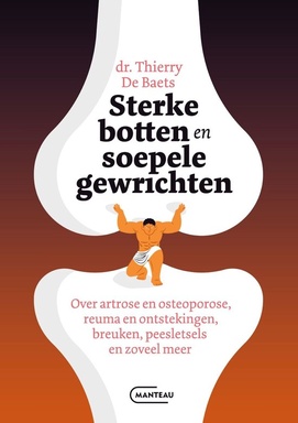 Sterke botten en soepele gewrichten