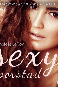 Sexy voorstad – Erotisch verhaal