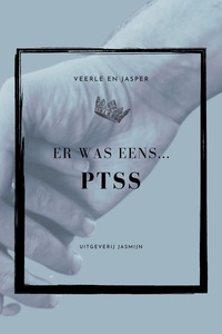Er was eens... PTSS
