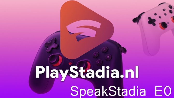 SpeakStadia Podcast E01: volg de allereerste livestream vanaf 19:30 uur