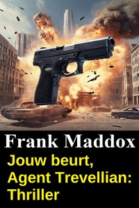 Jouw beurt, Agent Trevellian: Thriller
