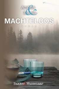 Angela & Emma 2 - Machteloos