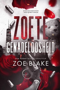 Meedogenloze obsessie 7 - Zoete genadeloosheid