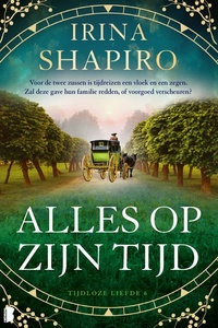 Tijdloze liefde 6 - Alles op zijn tijd