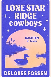 Lone Star Ridge Cowboys 1 - Nachten in Texas