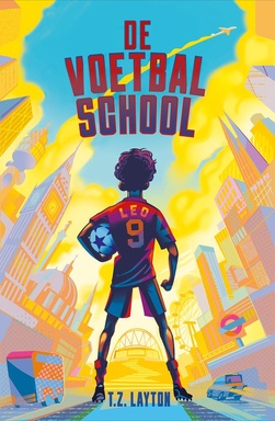 De voetbalschool 1 - De voetbalschool