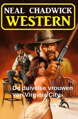 De duivelse vrouwen van Virginia City: western