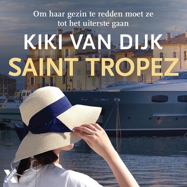 Saint Tropez: Om haar gezin te redden moet ze tot het uiterste gaan