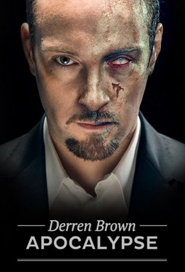 Derren Brown: Apocalypse and Fear