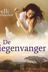 De Vliegenvanger Deel 3: Historische Roman