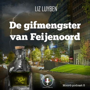 De gifmengster van Feijenoord