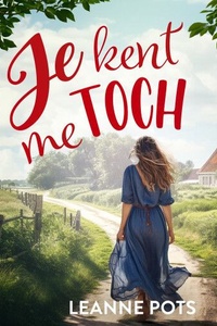 Je kent me toch