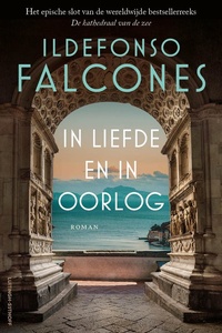 De kathedraal van de zee 3 - In liefde en in oorlog
