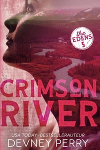 The Edens 5 - Crimson River