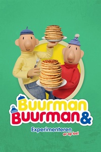 Buurman & Buurman: Experimenteren er op los!