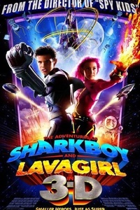 The Adventures of Sharkboy & Lavagirl