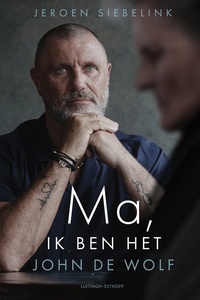 Ma, ik ben het, John de Wolf
