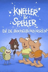 Knetter en Spetter en de Bochelboktorren