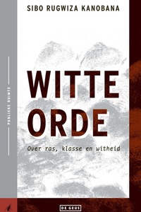 Publieke ruimte 11 - Witte orde