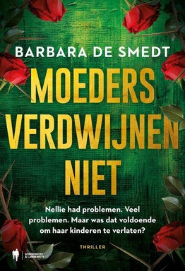 Moeders verdwijnen niet
