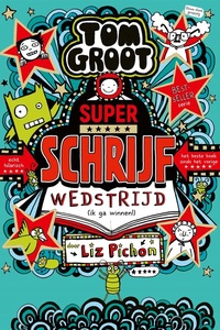 Tom Groot 21 - Superschrijfwedstrijd (ik ga winnen!)