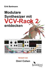Modulare Synthesizer mit VCV Rack 2 entdecken