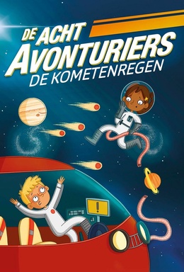 De Acht Avonturiers 2 - De kometenregen