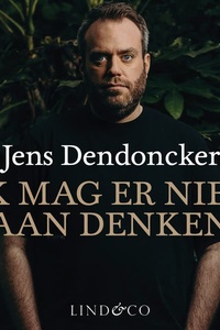Ik mag er niet aan denken