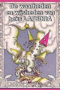 De waarheden en wijsheden van heks Lapedra