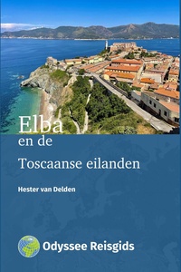 Odyssee Reisgidsen - Elba en de Toscaanse eilanden