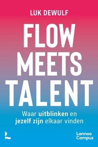 Flow meets talent