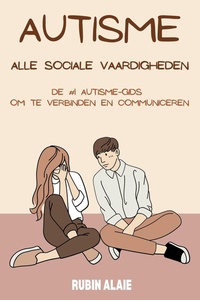 Autisme alle sociale vaardigheden