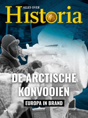 Europa in brand 5 - De Arctische konvooien