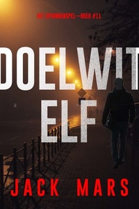 Doelwit Elf (Het Spionnenspel—Boek #11)