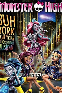 Monster High: Boo York, Boo York