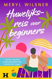 Huwelijksreis voor beginners