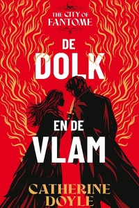 The City of Fantome 1 - De dolk en de vlam